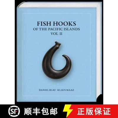 【3-4周达】Fish Hooks of the Pacific Islands: Vol. II Volume 2 [9783777441665]