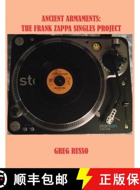【3-4周达】Ancient Armaments: The Frank Zappa Singles Project [9780998355078]