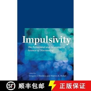 9781433804779 Impulsivity and Neurological Behavioral 4周达 The Discounting Science
