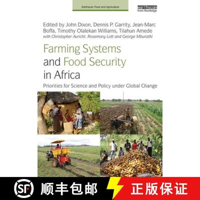 【3-4周达】Farming Systems and Food Security in Africa: Priorities for Science and Policy Under Globa... [9781138963351]