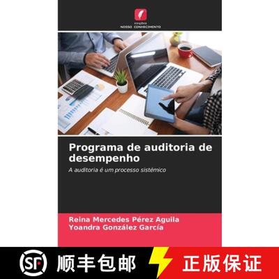 【3-4周达】Programa de auditoria de desempenho: A auditoria é um processo sistémico (Aufl.) (Aufl.)... [9786205775721]