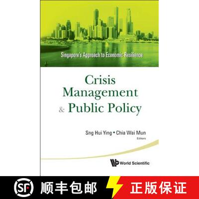 【3-4周达】精装 Crisis Management And Public Policy: Singapore's Approach To Economic Resilience [9789814340892]