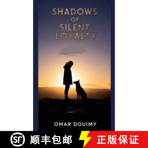 【3-4周达】Shadows of Silent Loyalty [9798231266159]