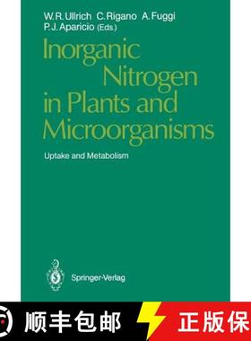 【3-4周达】Inorganic Nitrogen in Plants and Microorganisms: Uptake and Metabolism [9783642758140]