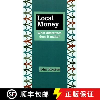 【3-4周达】Local Money: What Difference Does It Make? [9781909470194]