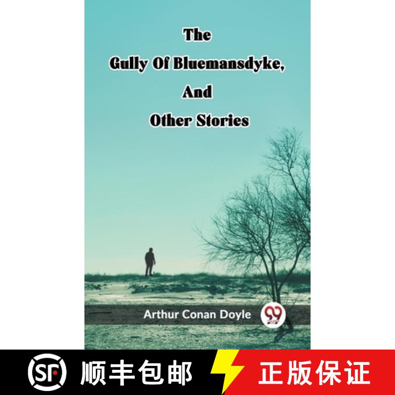 【2-3周达】Gully Of Bluemansdyke, And Other Stories (Edition2023) [9789362203502]