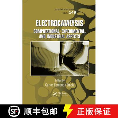 【3-4周达】Electrocatalysis: Computational, Experimental, and Industrial Aspects [9780367384364]