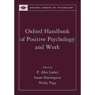 4周达 Work Oxford 9780195335446 Handbook Positive and Psychology 牛津积极心理学与工作手册