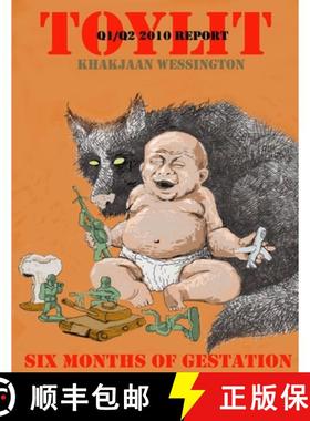 【3-4周达】Toylit Q1/Q2 2010 Report: Six Months of Gestation [9780557754427]