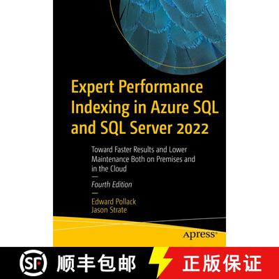 【3-4周达】Expert Performance Indexing in Azure SQL and SQL Server 2022 : Toward Faster Results and L... [9781484292143]