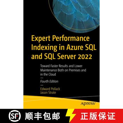【3-4周达】Expert Performance Indexing in Azure SQL and SQL Server 2022 : Toward Faster Results and L... [9781484292143]