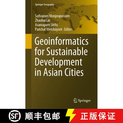 【3-4周达】精装 Geoinformatics for Sustainable Development in Asian Cities [9783030338992]