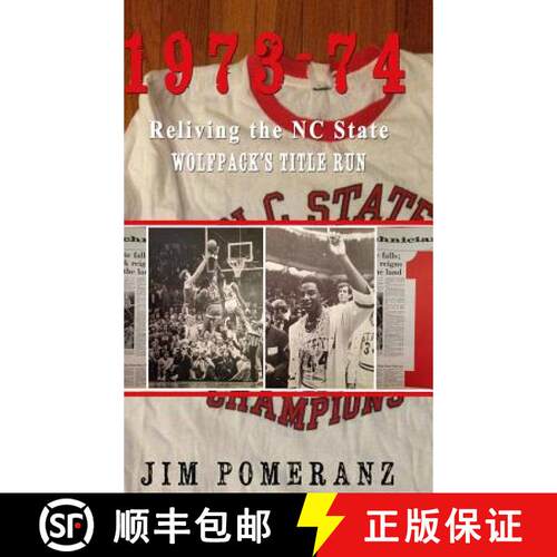 【3-4周达】精装 1973-74: Reliving the NC State Wolfpack's Title Run [9780986373329]