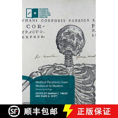 【3-4周达】Medical Paratexts from Medieval to Modern : Dissecting the Page (Softcover reprint of the ... [9783030087869]
