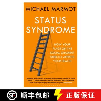 【3-4周达】Status Syndrome: How Your Place on the Social Gradient Directly Affects Your Health [9781408872680]