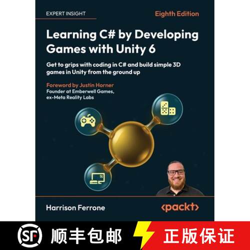 预订 Learning C# by Developing Games with Unity 6 - Eighth Edition: Get to grips with coding in C# an... [9781805808718]
