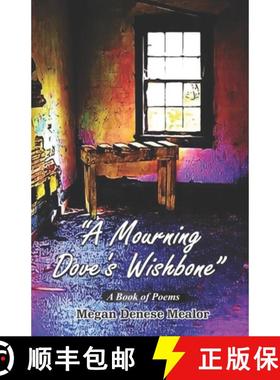 预订 A Mourning Dove's Wishbone [9789395224017]