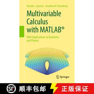 【3-4周达】Multivariable Calculus with MATLAB (R): With Applications to Geometry and Physics (1st ed.... [9783319650692]