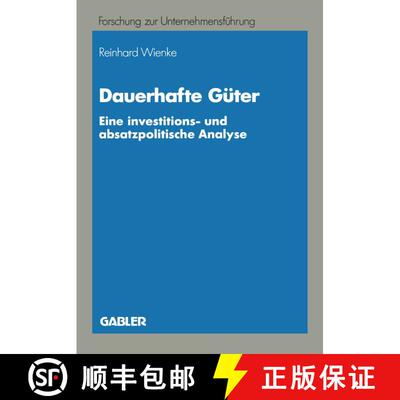 【3-4周达】Dauerhafte Güter: Eine investitions- und absatzpolitische Analye [9783409187138]