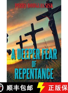 【3-4周达】A Deeper Fear of Repentance [9798893912289]