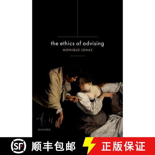 【3-4周达】精装 The Ethics of Advising [9780192864390]