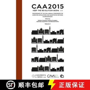 Revolution Going the Caa2015. Computer Conference Proceedings ... 43rd Keep Annual 3周达 9781784913373