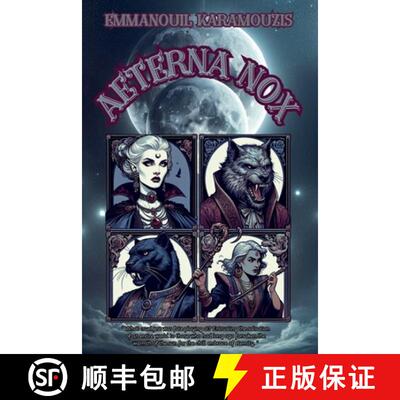 【3-4周达】Aeterna Nox [9798230826217]