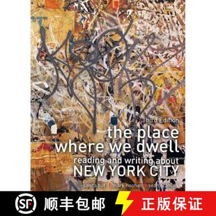 【3-4周达】Place Where We Dwell: Reading and Writing about New York City [9780757590177]