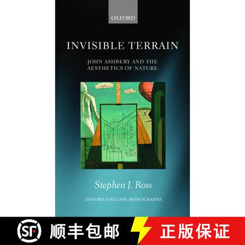 【3-4周达】精装 Invisible Terrain: John Ashbery and the Aesthetics of Nature [9780198798385]