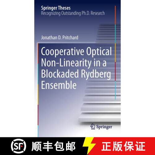 【3-4周达】精装 Cooperative Optical Non-Linearity in a Blockaded Rydberg Ensemble [9783642297113]