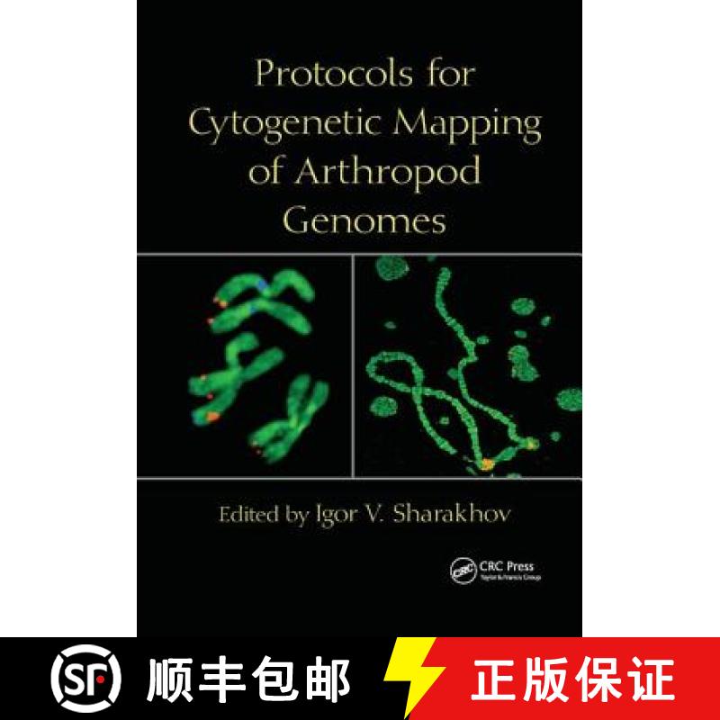 【3-4周达】Protocols for Cytogenetic Mapping of Arthropod Genomes [9781138374874]