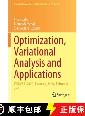 【3-4周达】Optimization, Variational Analysis and Applications : IFSOVAA-2020, Varanasi, India, Febru... [9789811618215]