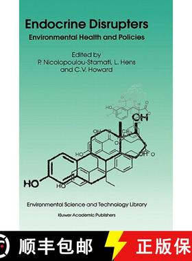 【3-4周达】Endocrine Disrupters : Environmental Health and Policies [9780792370567]