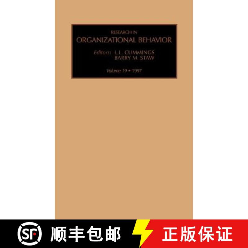 预订 Research in Organizational Behavior: v. 19 [9780762301799]