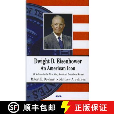 【3-4周达】精装 Dwight D. Eisenhower: An American Icon [9781611228144]