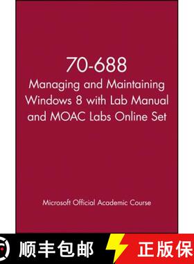 【3-4周达】70–688 Managing and Maintaining Windows 8 with Lab  Manual and MOAC Labs Online Set [9781118667323]