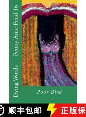 【3-4周达】Penny Ante Feud 16: Poor Bird [9780692381045]
