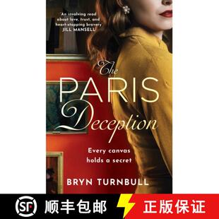 【3-4周达】Paris Deception: A breathtaking novel of love and courage set in wartime Paris, new for su... [9781035406319]