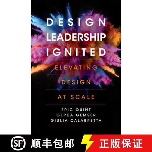 【3-4周达】精装 Design Leadership Ignited – Elevating Design at Scale [9781503613966]