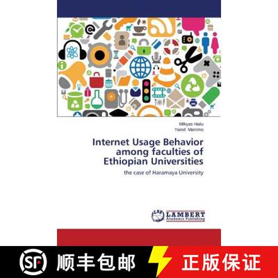 预订 Internet Usage Behavior Among Faculties of Ethiopian Universities [9783843351133]