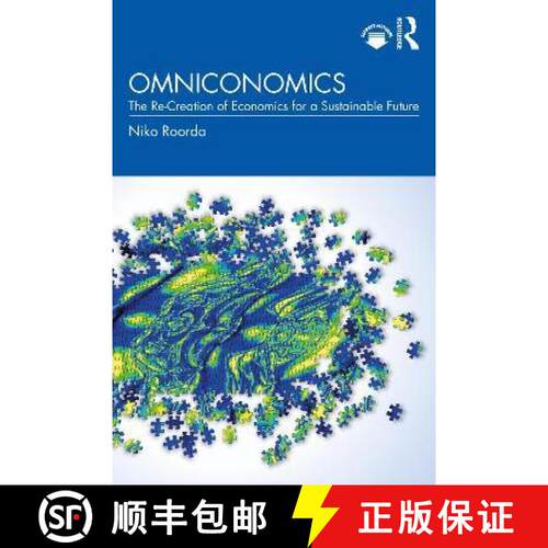 【3-4周达】Omniconomics: The Re-Creation of Economics for a Sustainable Future [9781032306896]