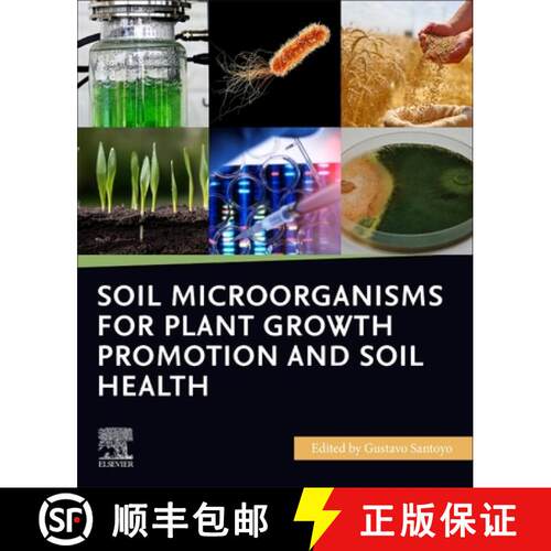 【3-4周达】Soil Microorganisms for Plant Growth Promotion and Soil Health [9780443340550]