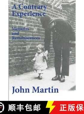 预订 Contrary Experience: Memoirs and Reminiscenses [9780954317256]