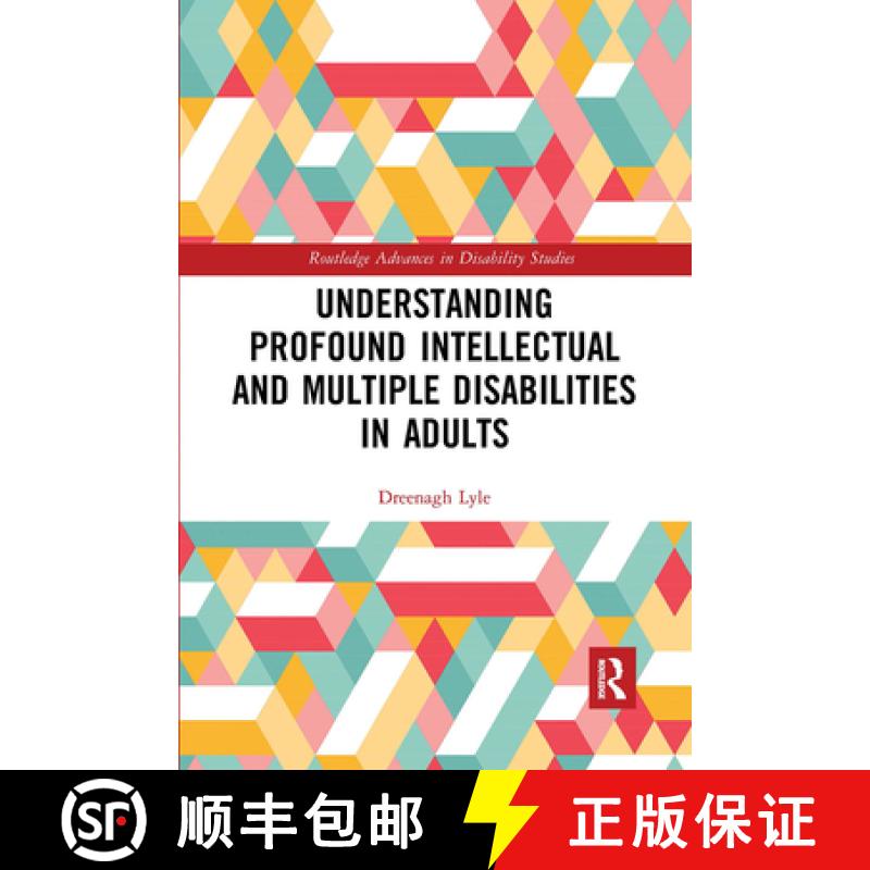 【3-4周达】Understanding Profound Intellectual and Multiple Disabilities in Adults [9780367727260]