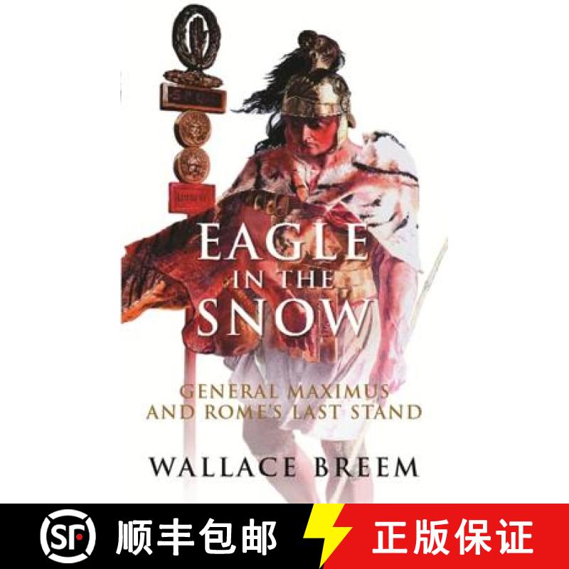【3-4周达】Eagle in the Snow: The Classic Bestseller [9781842125199]