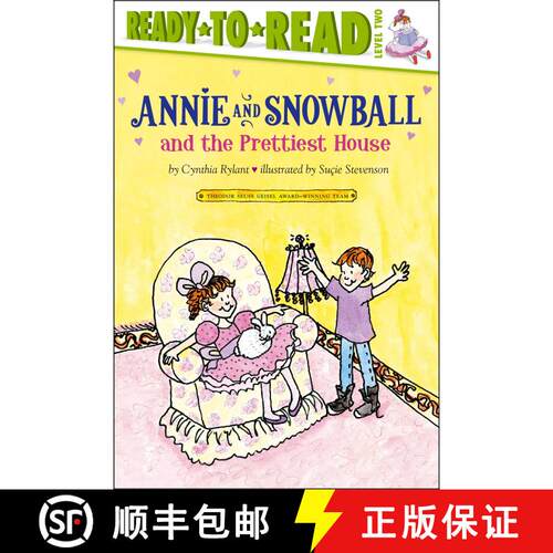 【3-4周达】精装 Annie and Snowball and the Prettiest House: The Second Book of Their Adventures [9781416909392]