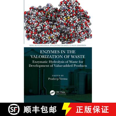 【3-4周达】Enzymes in the Valorization of Waste: Enzymatic Hydrolysis of Waste for Development of Val... [9781032035093]