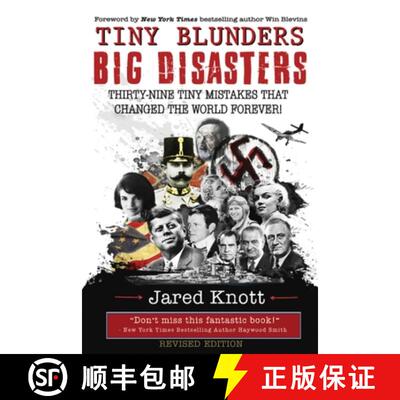 【3-4周达】Tiny Blunders/Big Disasters: Thirty-Nine Tiny Mistakes That Changed the World Forever (Rev... [9781735972909]