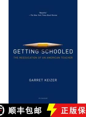 【3-4周达】Getting Schooled: The Reeducation of an American Teacher [9781250069382]