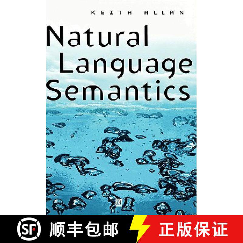 【3-4周达】Natural Language Semantics [Wiley语言和语言学] [9780631192961]